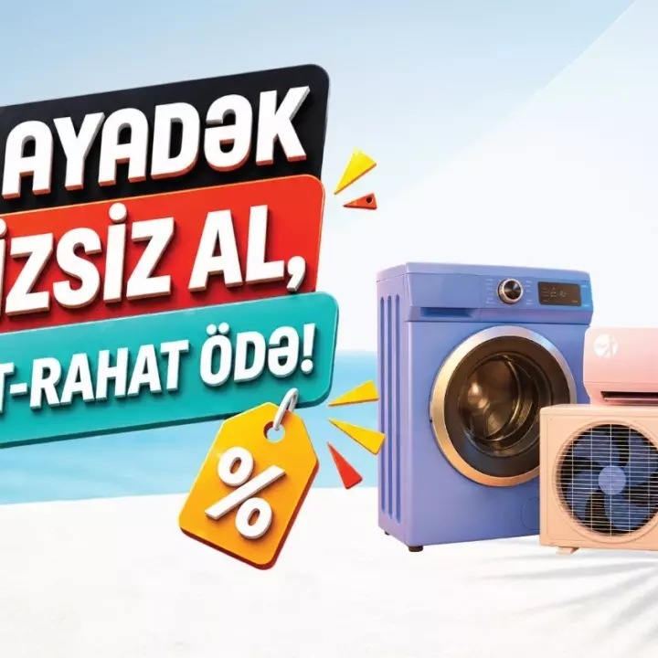 Paltaryuyan, soyuducu və kondisionerləri 30 ayadək faizsiz al, rahat-rahat ödə!