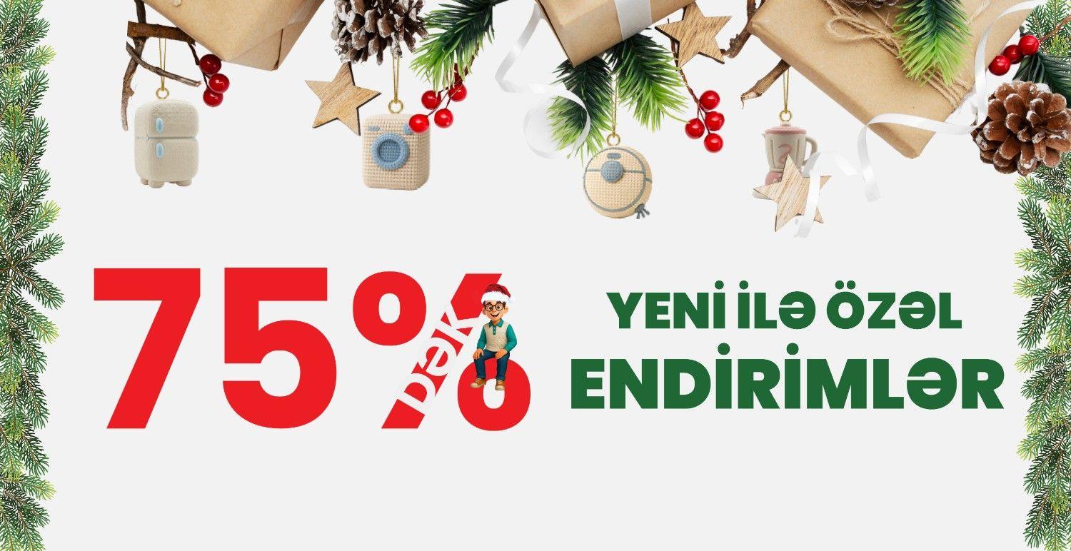 Yeni ilə özəl 75%-dək endirimlər başladı!